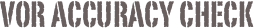 VOR Accuracy Check